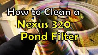 How to Clean A Nexus 320 Pond Filter by Evolution Aqua
