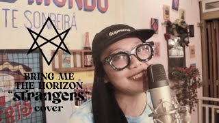 Bring me the Horizon - Strangers (Cover)