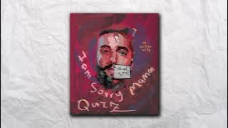 Quiz - I am sorry Mama (Official Lyrics Video)