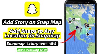 How to Add Story on Snapmap on Snapchat | Snapmap par story kaise post kare screenshot 5