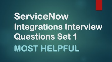 #1 ServiceNow Integratie Interviewvragen Deel 1 | Belangrijke vragen met antwoorden | #ServiceNow