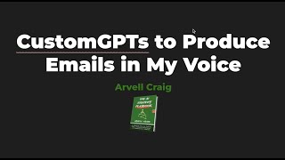 CustomGPT Training: Clone My Email Copywriting Style