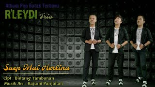 Lagu Batak Terbaru - SAEP MAI HERLINA - R'LEYDI TRIO - Cipt: BINTANG TAMBUNAN