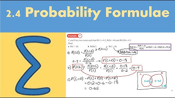 2.4 Probability Formulae (STATISTICS AND MECHANICS 2 - Chapter 2: Conditional probability)