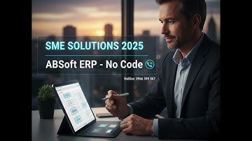 Tối Ưu Vận Hành Toàn Diện SME 2025: Phá Vỡ "Silo" với 3 Trụ Cột Vàng | ABSoft ERP No-Code