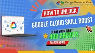 How To:"Unlock 400 Free Credits for Cloud Study Jam Labs!"|GDGOC IIMT 