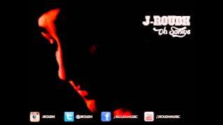 Oh Soniye - J-Roudh