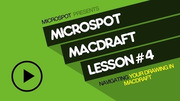 MacDraft Lesson 4 - Navigating your Drawing in MacDraft