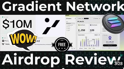Gradient Network Airdrop Review | New Update on Gradient Network...Do this Now! #gradient