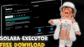 Solara Free Executor 2025 🛡️/NO KEY & UNDETECTED! 💎 | FREE DOWNLOAD! ✅