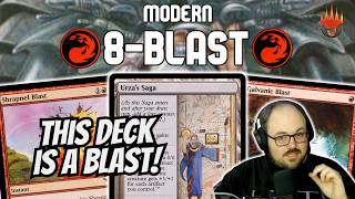 So Anyways, I Started BLASTING | MTG Modern Gameplay