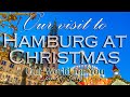 Our Christmas visit to Hamburg, Germany