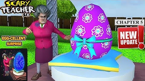 Scary Teacher 3D - New Update 5.5.0 | Trouble in paradise | New Chapter | New Levels (Android,iOS)