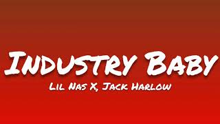 Lil Nas X, Jack Harlow- Industry Baby (Lyrics)