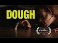 Dough | Scary Short Horror Film | Screamfest