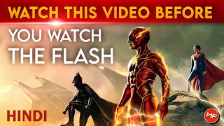 Watch This Video Before You Watch The Flash | Explained in Hindi | Movies Freak