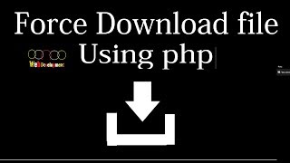 Force download file using php headers