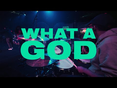 WHAT A GOD