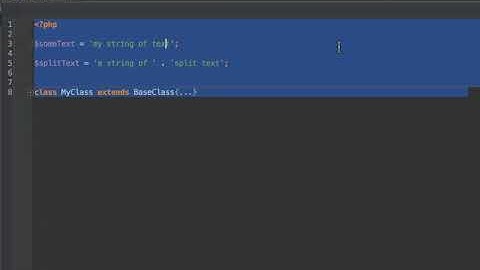 [Video PHPStorm Shortcuts] - Quick Text Selection