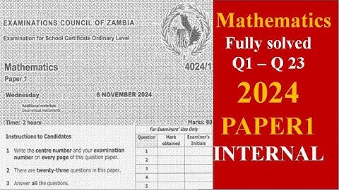 2024 Maths Paper 1 all Questions fully solved internal Q1-Q23