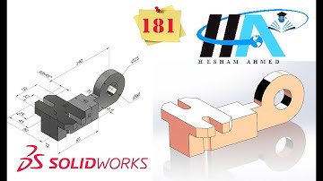 Solidworks Exercises || Exercise No. 181 || Eng Hesham Ahmed