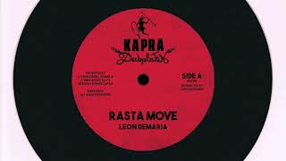 Leon Demaria - Rasta Move / Dennis Capra - Rasta Dub - 7 inch / Kapra Dubplates
