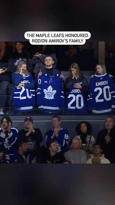 Leafs Honour The Late Rodion Amirov With His Family In Attendance 💙