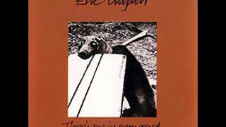 Eric Clapton   Don't Blame Me with Lyrics in Description