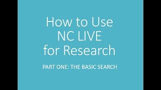 How to Use NC LIVE for Research, Part One: The Basic Search
