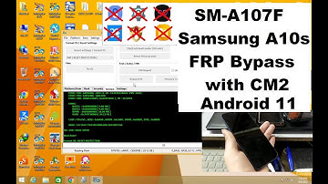 Samsung A10s SM-A107 Andriod 11 FRP bypass Cm2