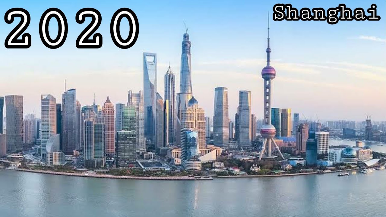 Shanghai City best skyline in ( 2020 )..new🔥🔥🔥 - YouTube