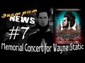 ROCK NEWS sp#7 - memorial concert for Wayne Static