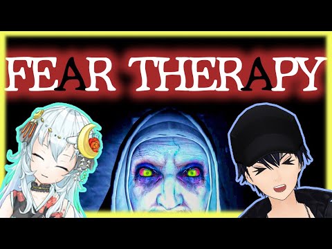 【Fear Therapy】たまこ氏とホラゲエェェエエ