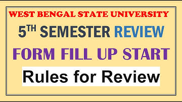 Review 5th semester west bengal state university/wbsu review/Rules for Review wbsu