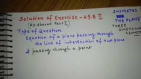 Solution of Ex- 29.8 II RD Sharma Part II The Plane Three Dimensional Geometry Class XII