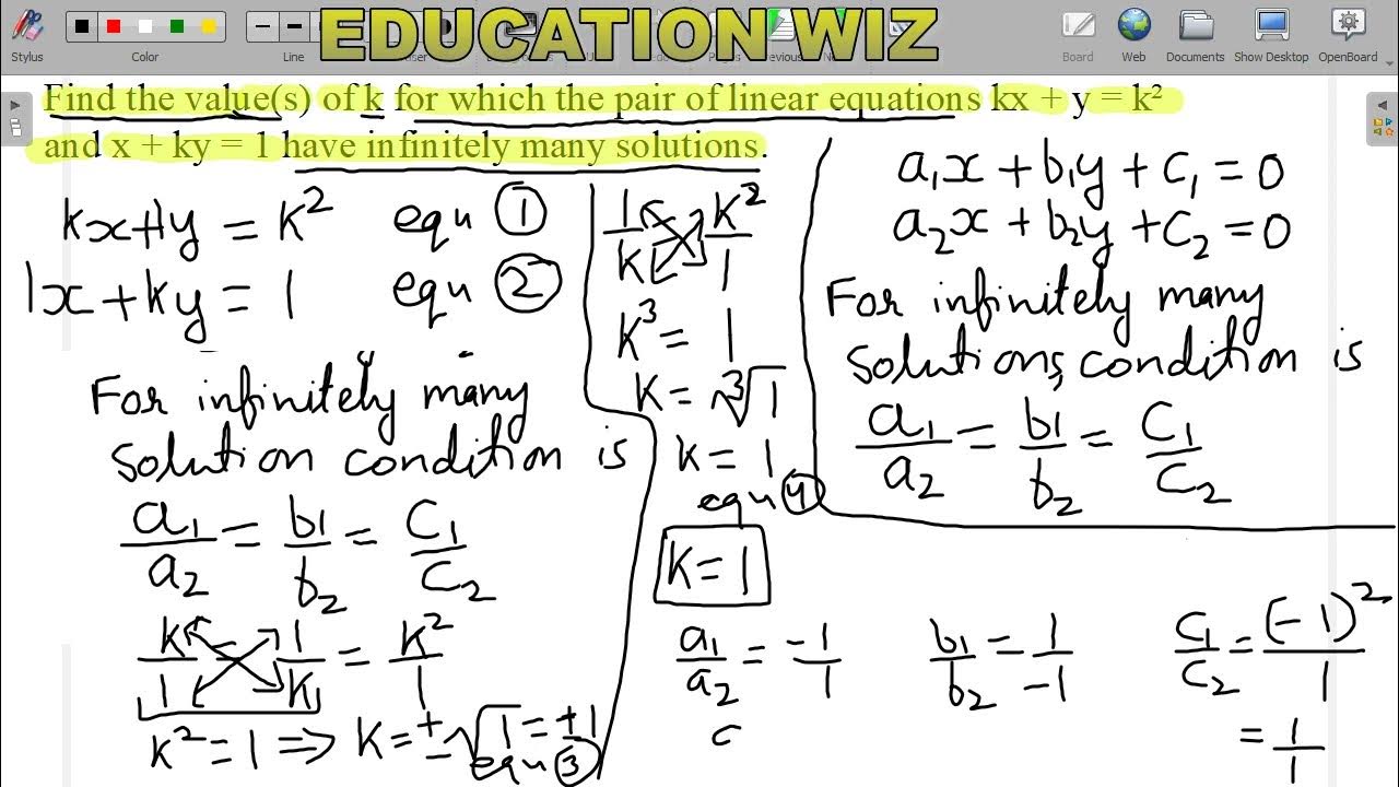 Find The Value S Of K The Pair Of Linear Equations Kx Y K² And X Ky 1 Infinitely Many