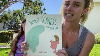 Story Time With Ms. Veronica When Sadness Is At Your Door