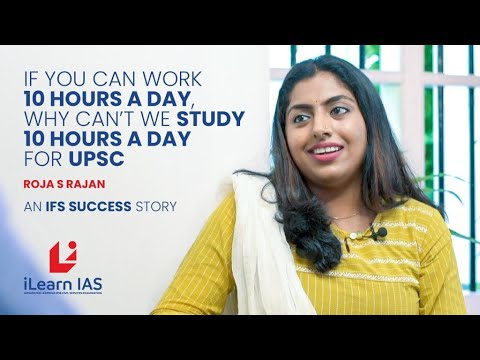 UPSC Success Stories | AIR 108 Roja S Rajan | iLearn IAS