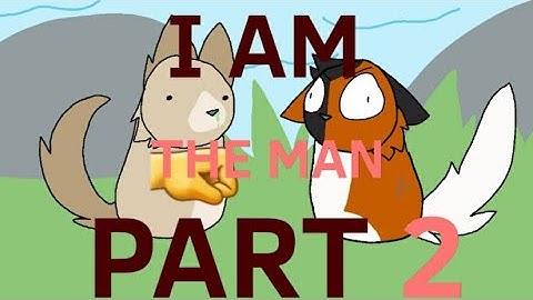 / I Am The Man 2 Hour Spoof Appledusk MAP / Part 2 [Warriors] \