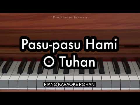 Pasu-pasu Hami O Tuhan - Buku Ende 792 | Piano Karaoke Rohani