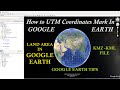 How to UTM Coordinates Mark In GOOGLE EARTH. l Land Area in Google Earth | |KMZ File|