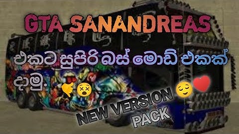 SL BUS MOD PACK FOR GTA SAN ANDREAS || MediaFire