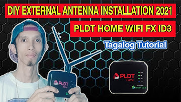 UPGRADE SMART PLDT HOME WIFI PREPAID (FX ID3) /EXTERNAL ANTENNA INSTALLATION/HD TAGALOG TUTORIAL
