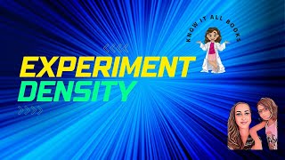 Density Experiment