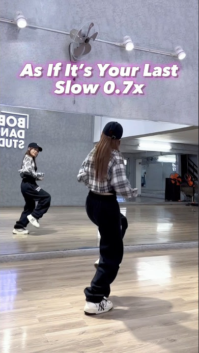 BLACKPINK - As If It's Your Last / Slow 0.7x #bobodancestudio #blackpink