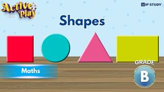 Shapes | Maths Grade B | Chapter 7 | IP Study