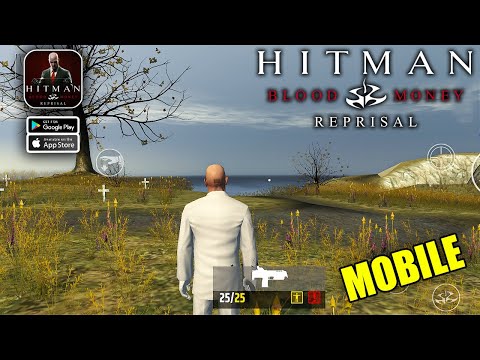 Hitman: Blood Money Reprisal Mobile Gameplay (Android, iOS)