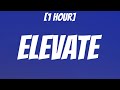 Jeff Grecia - Elevate [1 HOUR/Lyrics] | At kung subukan limitan Wag kang magbabato