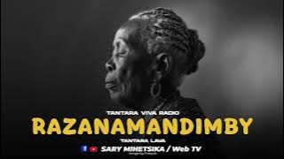 TANTARA MALAGASY - RAZANAMANDIMBY (Tantara VIVA RADIO) Tantara Lava