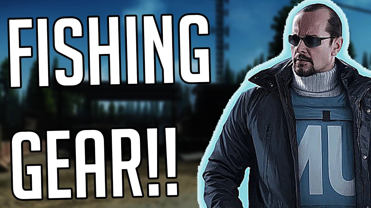 Eft Quest's- Fishing Gear (Peacekeeper)